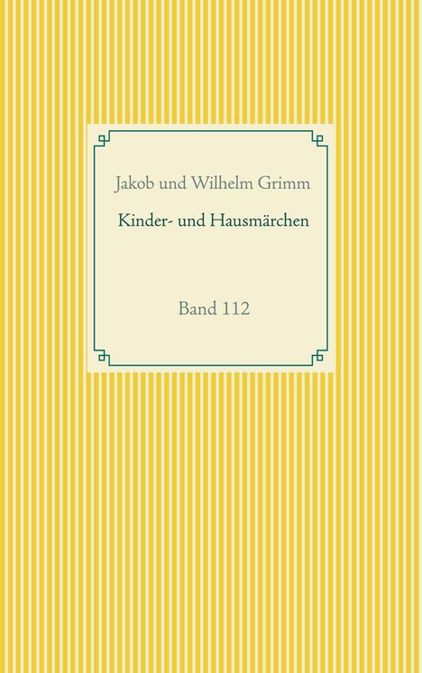 Jakob Grimm: Grimms Märchen, Buch