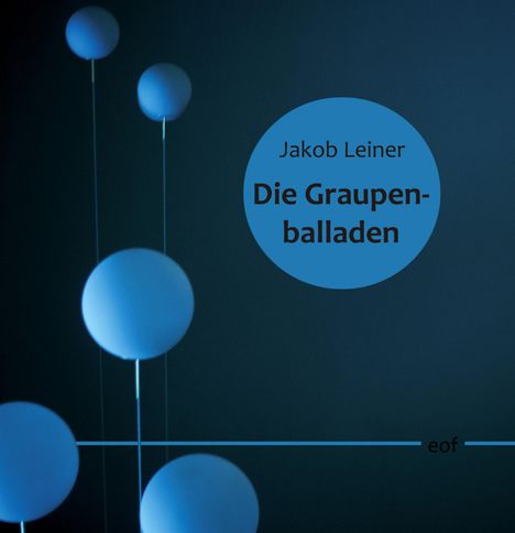 Jakob Leiner: Die Graupenballaden, Buch
