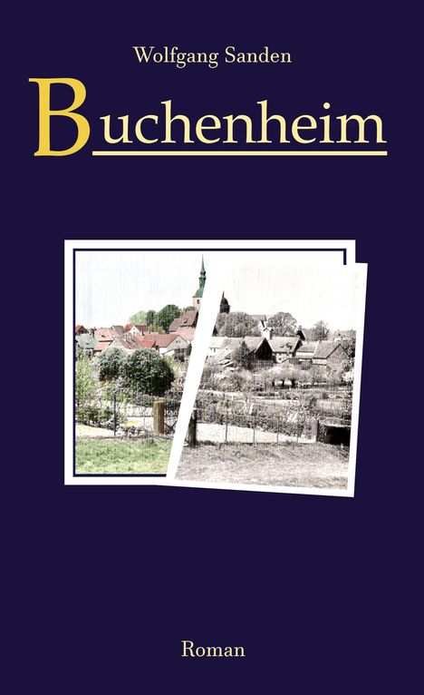 Wolfgang Sanden: Buchenheim, Buch