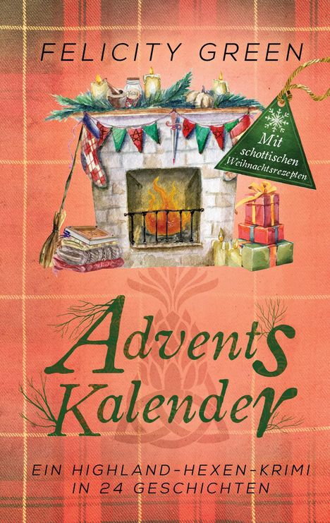 Felicity Green: Highland-Hexen-Krimi Adventskalender, Buch