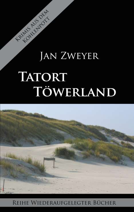 Jan Zweyer: Tatort Töwerland, Buch