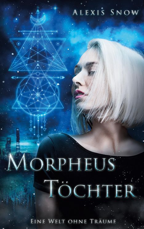 Alexis Snow: Morpheus Töchter, Buch