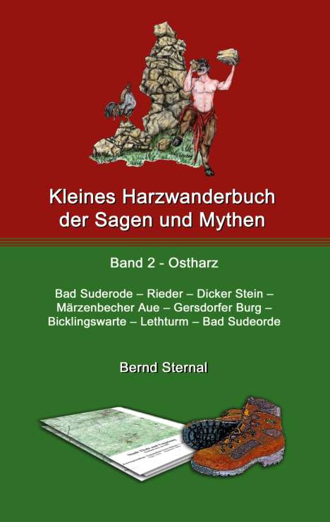 Bernd Sternal: Kleines Harzwanderbuch der Sagen und Mythen 2, Buch