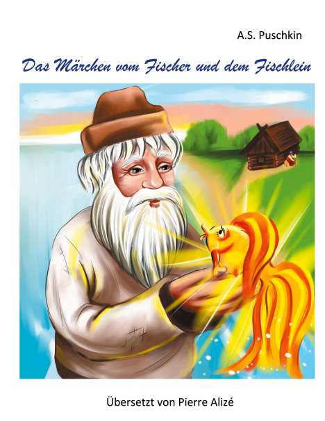 A. S. Puschkin: Das Märchen vom Fischer und dem Fischlein, Buch