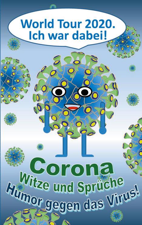 Theo Von Taane: Corona Witze und Sprüche - Humor gegen das Virus!, Buch