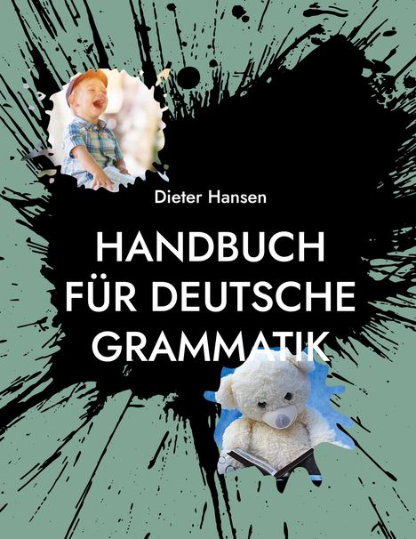 Dieter Hansen: Handbuch für deutsche Grammatik, Buch