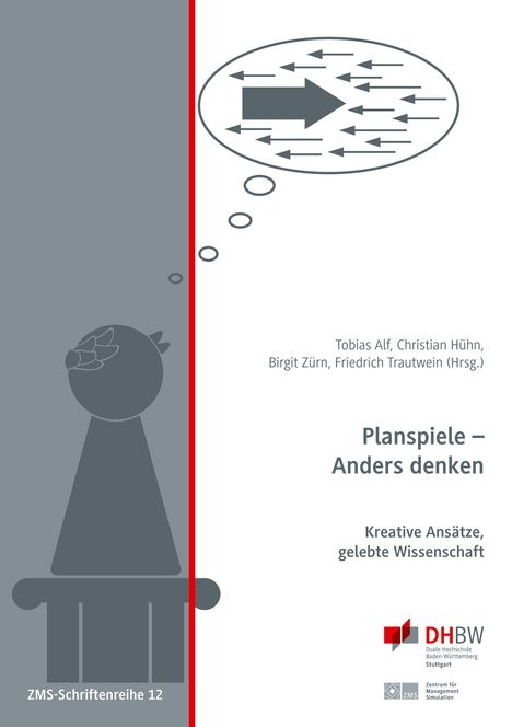 Friedrich Trautwein: Planspiele - Anders denken, Buch