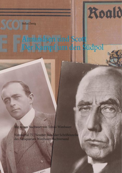 Stefan Zweig: Amundsen und Scott. Der Kampf um den Südpol, Buch