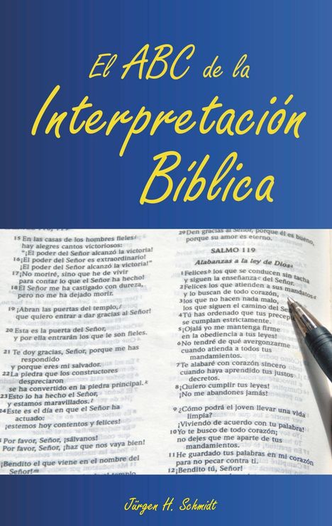 Jürgen H. Schmidt: El ABC de la Interpretación Bíblica, Buch
