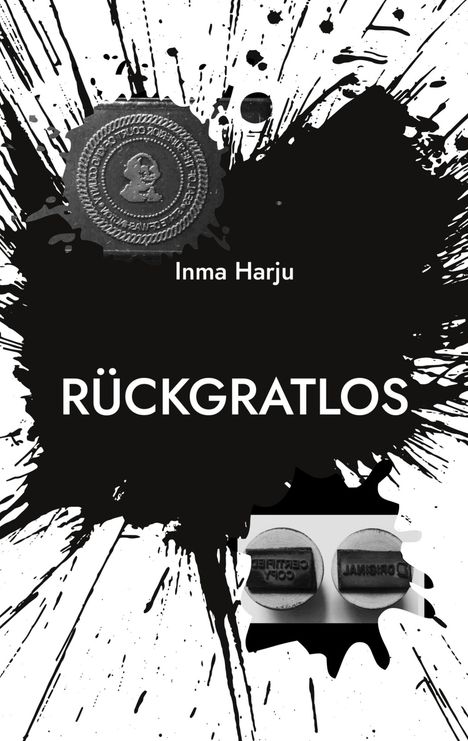 Inma Harju: Rückgratlos, Buch