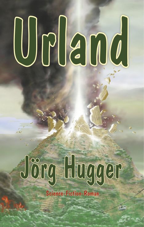 Jörg Hugger: Urland, Buch