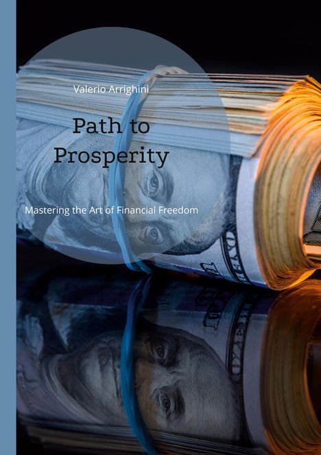 Valerio Arrighini: Path to Prosperity, Buch