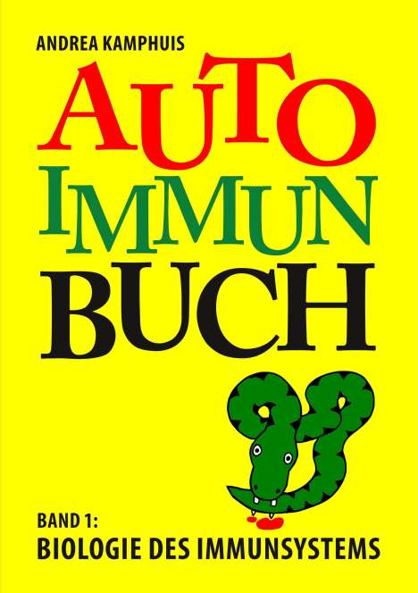 Andrea Kamphuis: Das Autoimmunbuch, Band 1, Buch