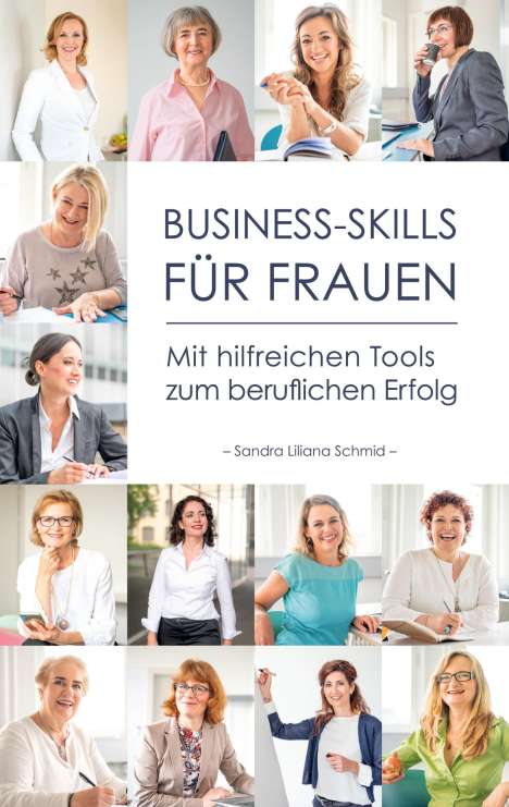 Sandra Liliana Schmid: Business-Skills für Frauen, Buch