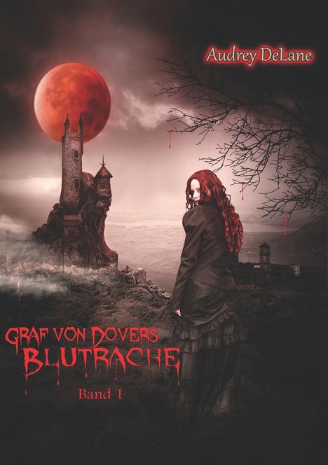 Audrey Delane: Graf von Dovers Blutrache, Buch