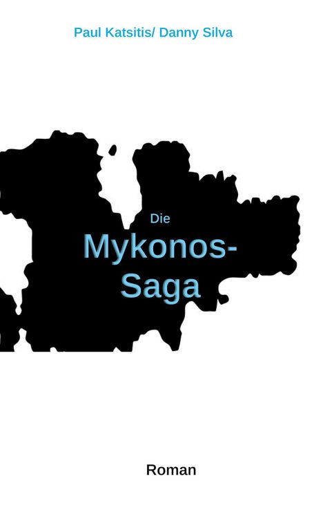 Paul Katsitis: Die Mykonos-Saga, Buch