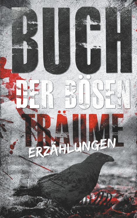 Juliette Manuela Braatz: Buch der bösen Träume, Buch