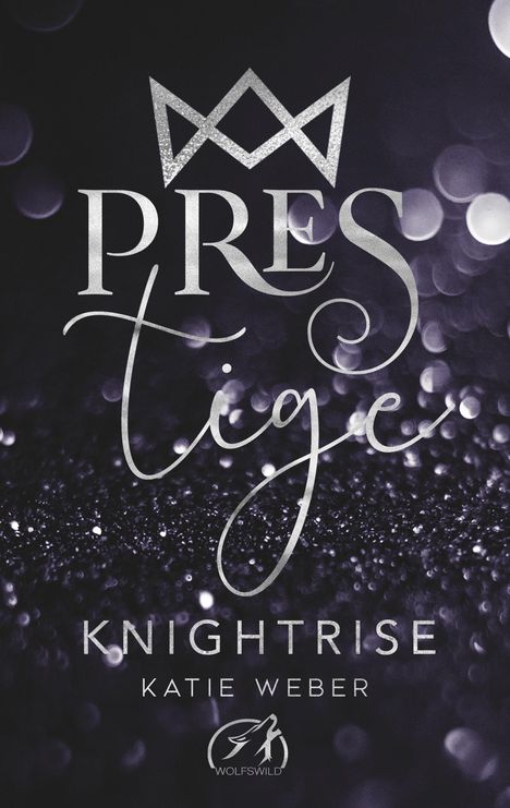 Katie Weber: Weber, K: Knightrise, Buch