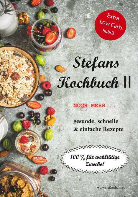 Stefan Rhein: Stefans Kochbuch II, Buch