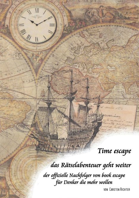Carsten Richter: Time escape - das Rätselabenteuer geht weiter, Buch