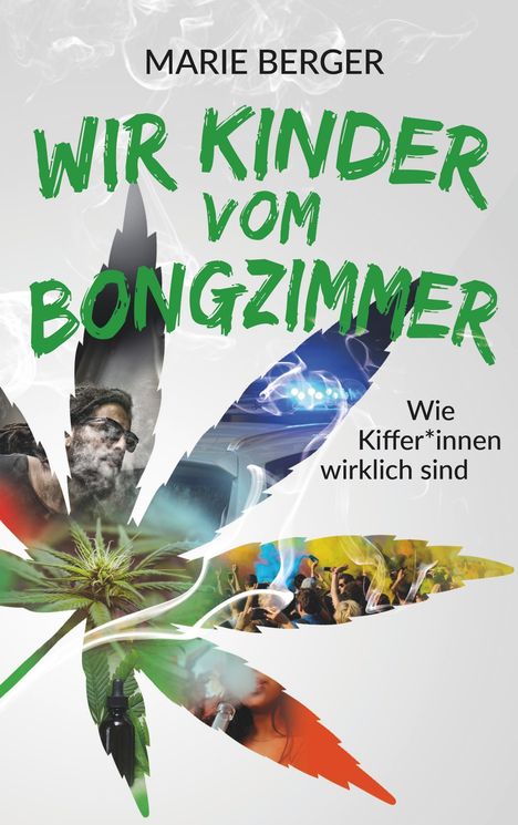 Marie Berger: Wir Kinder vom Bongzimmer, Buch