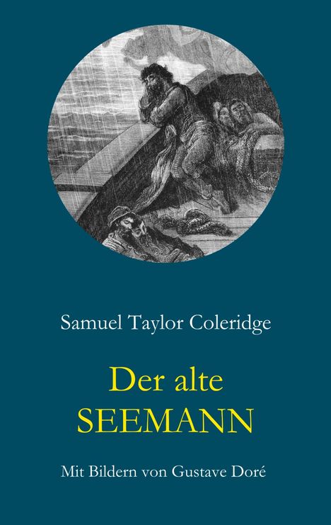 Samuel Taylor Coleridge: Der alte Seemann, Buch