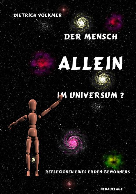 Dietrich Volkmer: Der Mensch - Allein im Universum?, Buch