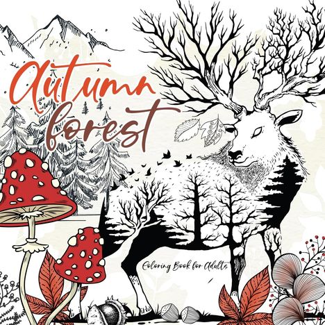Monsoon Publishing: Autumn Forest Coloring Book for Adults, Buch