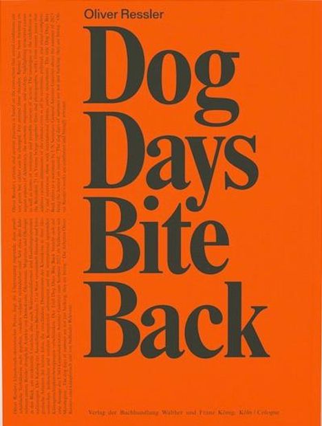 Oliver Ressler. Dog Days Bite Back, Buch