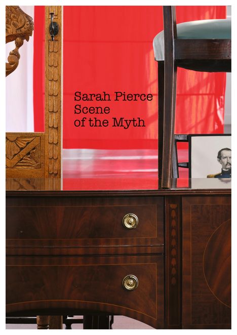 Sarah Pierce. Scene of the Myth, Buch