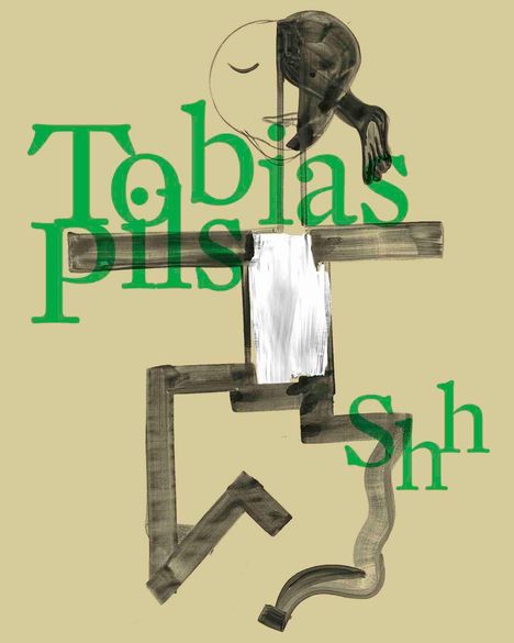 Tobias Pils. Shh (Eng. Ausgabe), Buch