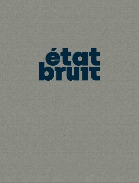 Text: "état bruit". Dunkler Text auf grauem Hintergrund.