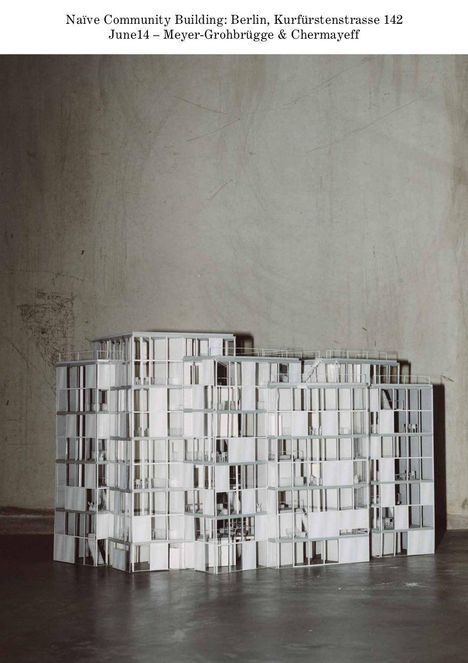 Naïve Community Building: Berlin, Kurfürstenstrasse 142. Architektonisches Modell eines modernen Gebäudes mit Glasfronten.
