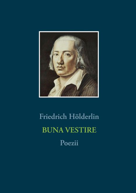 Friedrich Hölderlin: Buna Vestire, Buch