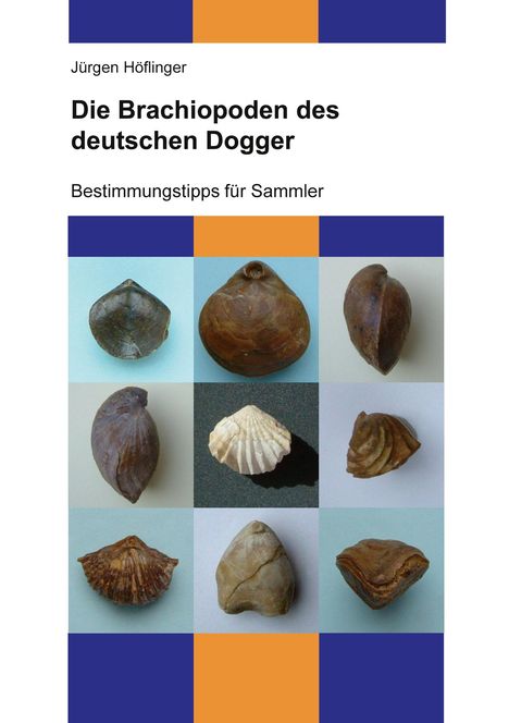 Jürgen Höflinger: Die Brachiopoden des deutschen Dogger, Buch