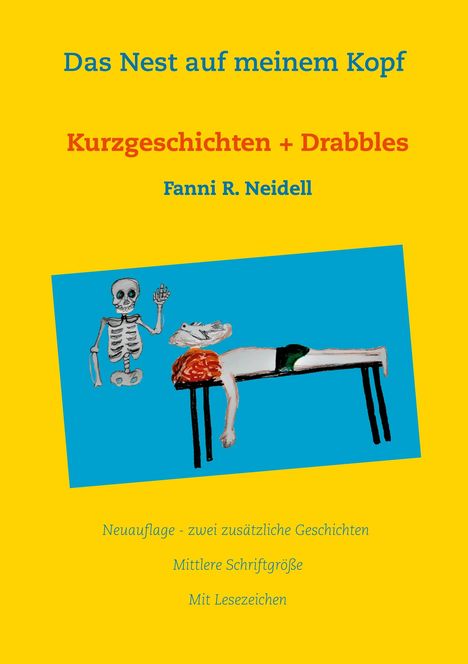 Fanni R. Neidell: Das Nest auf meinem Kopf, Buch