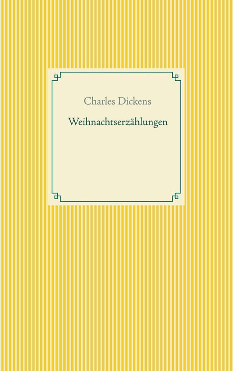 Charles Dickens: Weihnachtserzählungen, Buch