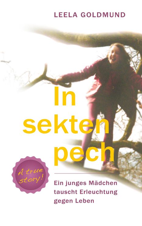 Leela Goldmund: Insektenpech, Buch