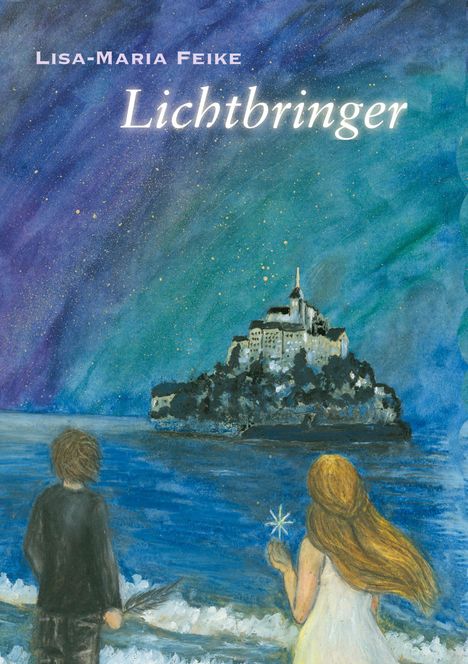 Lisa-Maria Feike: Lichtbringer, Buch