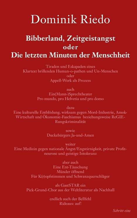 Dominik Riedo: Bibberland, Zeitgeistangst oder Die letzten Minuten der Menschheit, Buch
