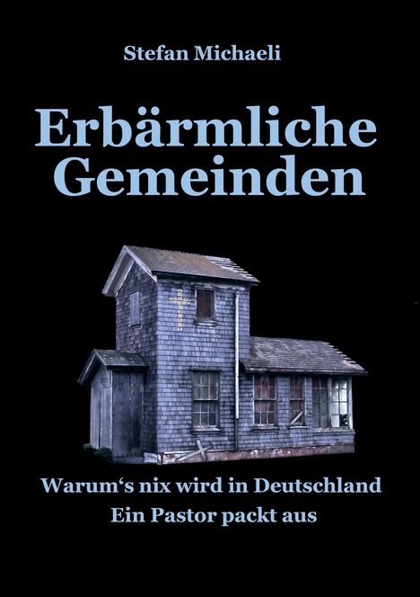 Stefan Michaeli: Erbärmliche Gemeinden, Buch