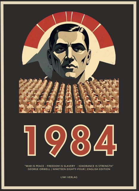 George Orwell: George Orwell: 1984 / Nineteen Eighty-Four (English Edition), Buch