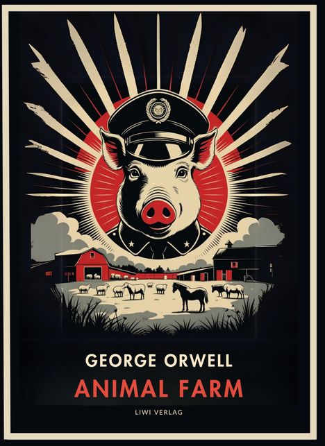 George Orwell: George Orwell: Animal Farm (English Edition), Buch