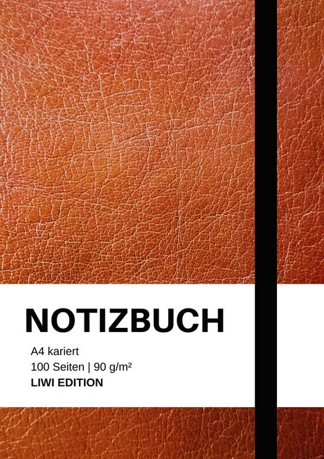 Notizbuch A4: Notizbuch A4 kariert - 100 Seiten Soft Cover braun - FSC Papier, Buch