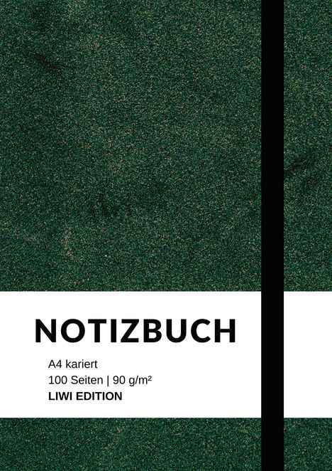 Notizbuch A4: Notizbuch A4 kariert - 100 Seiten Soft Cover grün - FSC Papier, Buch