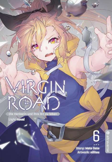 Mato Sato: Virgin Road - Die Henkerin und ihre Art zu Leben Light Novel 06, Buch