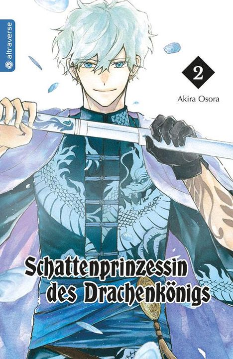 Akira Osora: Schattenprinzessin des Drachenkönigs 02, Buch