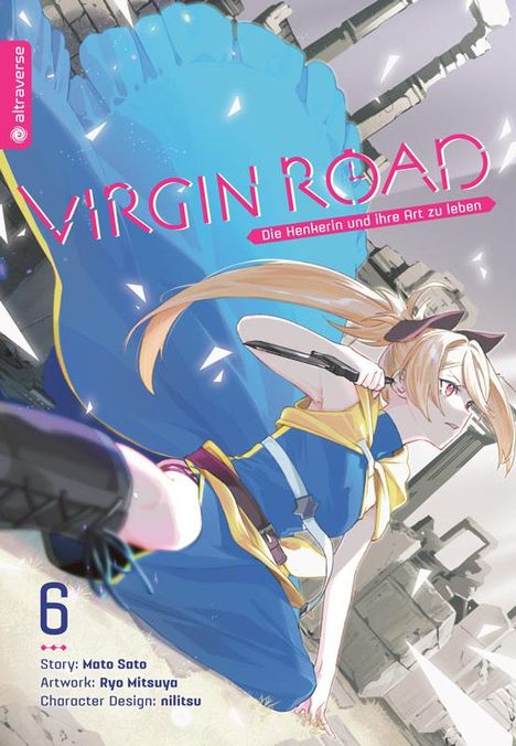 Ryo Mitsuya: Virgin Road - Die Henkerin und ihre Art zu Leben 06, Buch