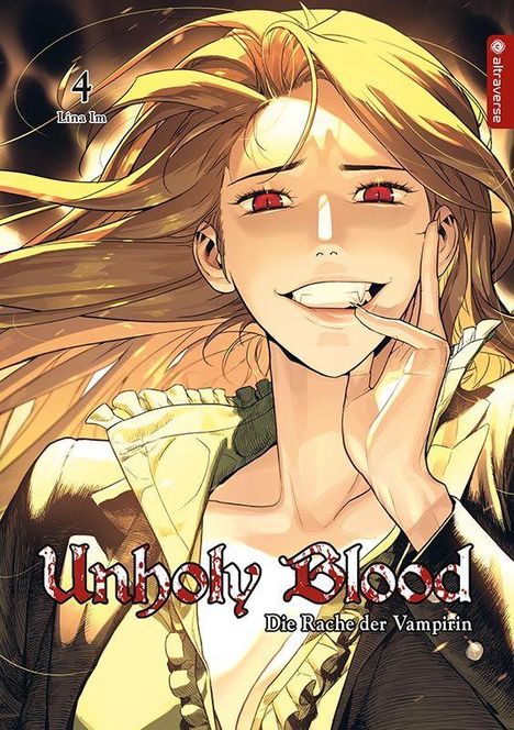 Text: 4 Lina Im, Unholy Blood, Die Rache der Vampirin. Illustration einer Frau mit roten Augen, die lächelt.