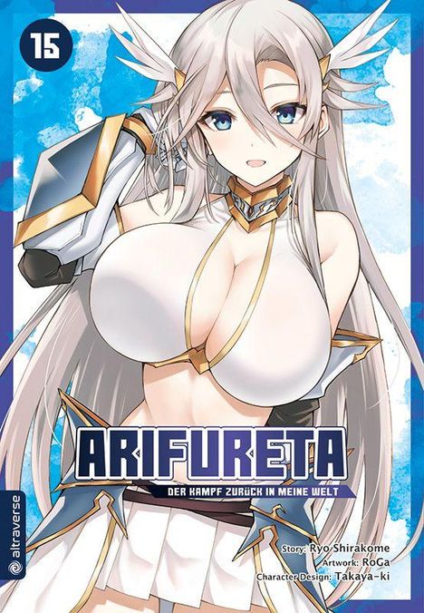 Ryo Shirakome: Arifureta - Der Kampf zurück in meine Welt 15, Buch